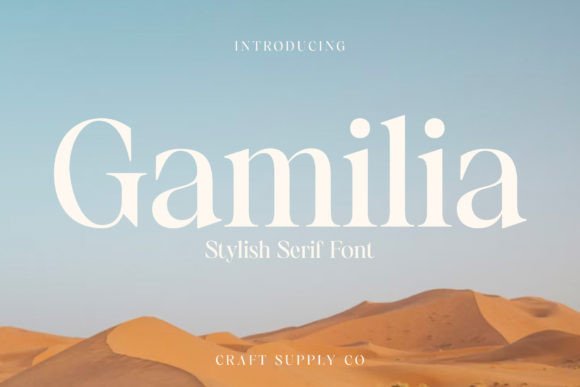 Gamilia: A Stylish Serif for Modern Design